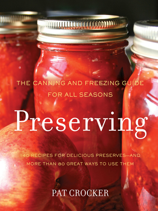 Title details for Preserving by Pat Crocker - Available